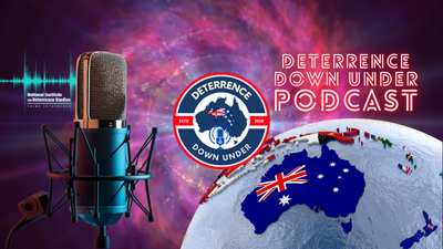 Deterrence Down Under Podcast: Wargaming-A Strategic Tool for Defence with Darren Huxley and John McGarry